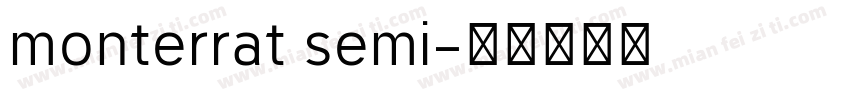monterrat semi字体转换